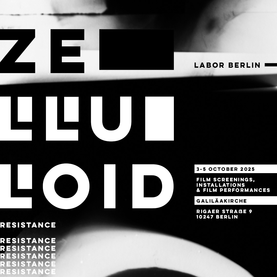 featured image thumbnail for post Zelluloid Resistance @ Galiläakirche, Berlin, 3.-5.10.2025